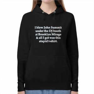 I Blew John Summit Under The DJ Booth At Brooklyn Mirage And All I Got Was This Stupid T shirt