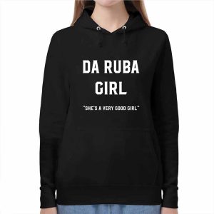 Da Ruba Girl Shes A Very Good Girl Shirt 3 Da Ruba Girl She’s A Very Good Girl Shirt