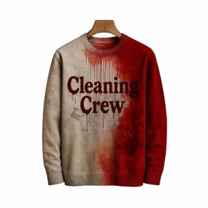 Cleaning Crew Bloody Art Print Crew Neck Sweatshirt Cleaning Crew Bloody Art Print Crew Neck Sweatshirt