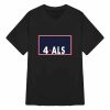 Sarah Nauser 4 ALS Shirt