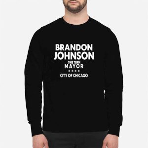 Brandon Johnson One Term Mayor City Of Chicago Shirt
