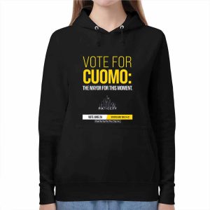 Vote For Cuomo The Mayor For This Moment Shirt 1 Vote For Cuomo The Mayor For This Moment Shirt