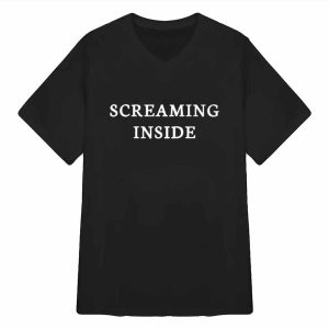 Screaming Inside Shirt 2 Screaming Inside Shirt
